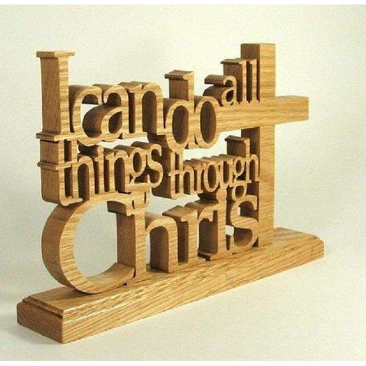 Hand Crafted Philippians 4:13 TableTop Accent Piece In God's Service Store