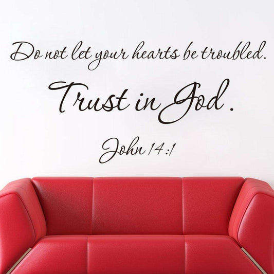 Inspirational Christian John 14:1 Wall Stickers In God's Service Store