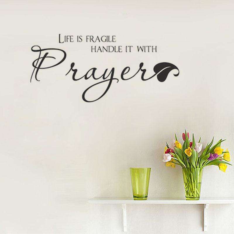 Inspirational Life Is Fragile Handle It With Prayer Wall Stickers In God's Service Store