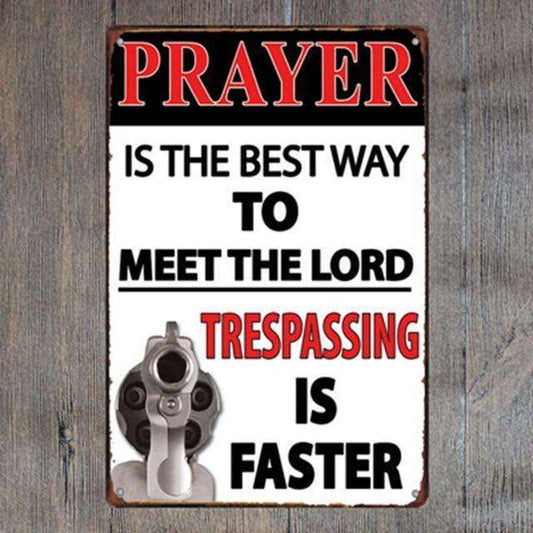No Trespassing Prayer Vintage Design Signs In God's Service Store