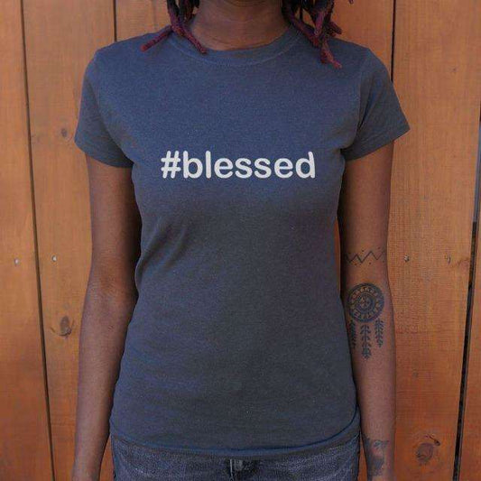 Women's Hashtag Blessed T-Shirt In God's Service Store